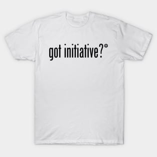 Got Initiative? On Light Background T-Shirt